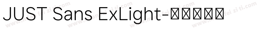 JUST Sans ExLight字体转换